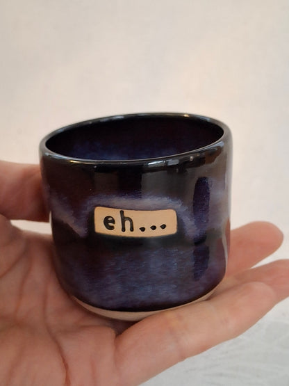Eh... Espresso Cup Set