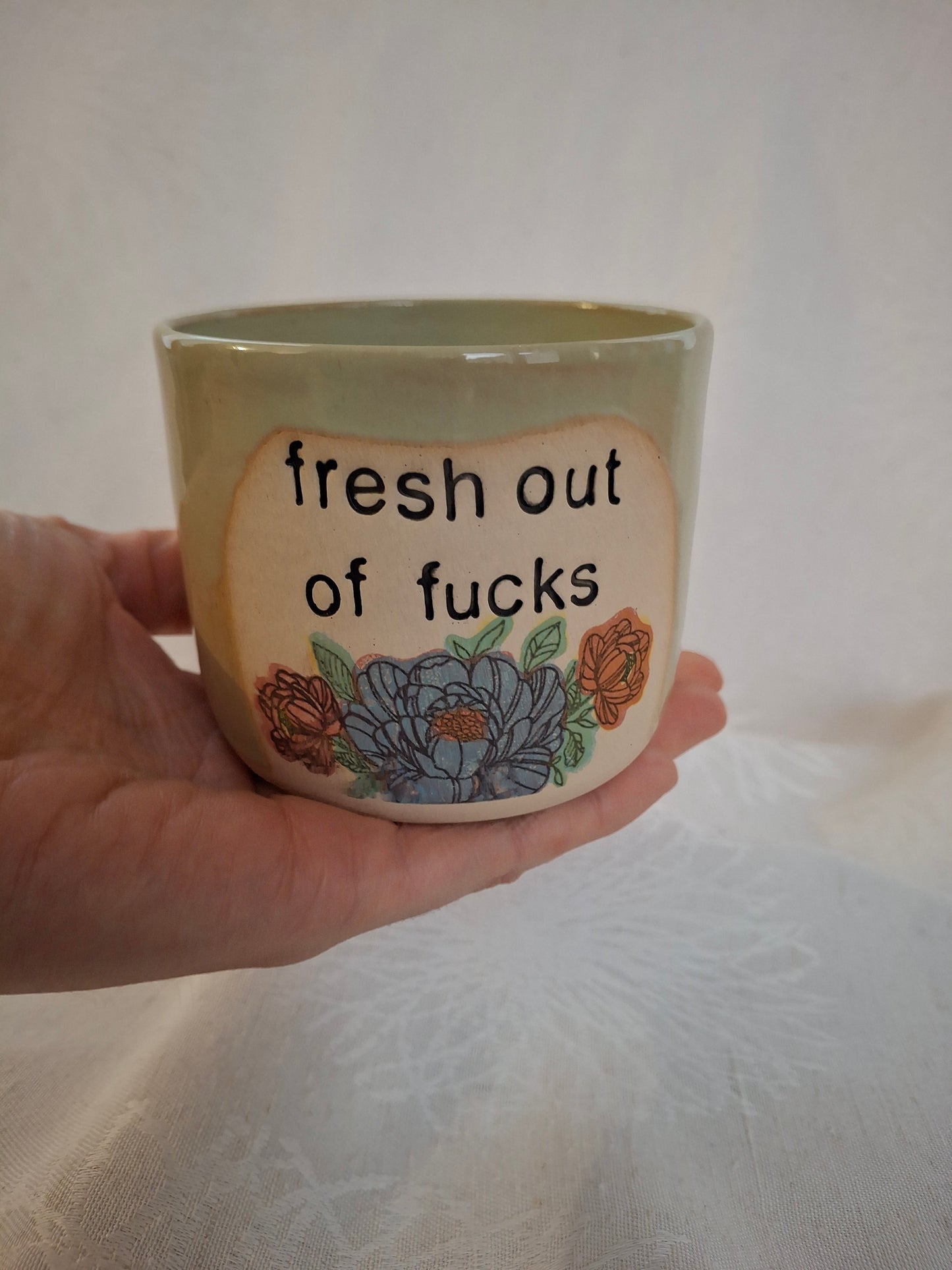 Fresh Out of Fucks Cup
