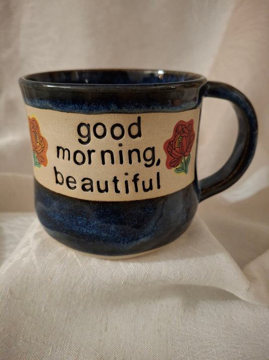 Good Morning Beautiful Mug